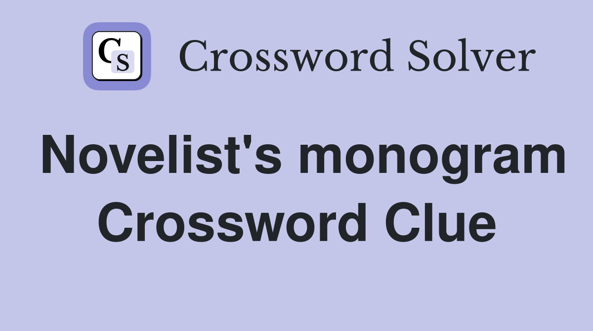 Novelist's monogram Crossword Clue