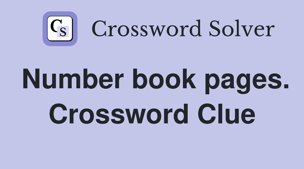 Number book pages. Crossword Clue