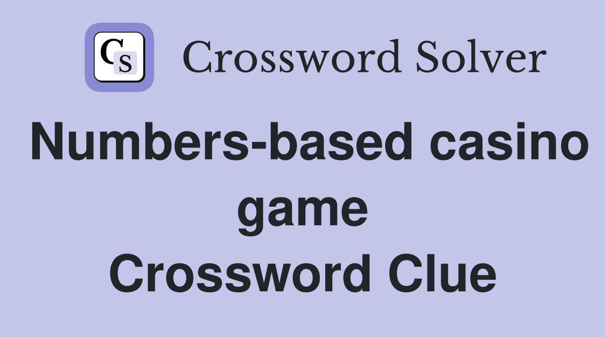 Numbers-based casino game Crossword Clue