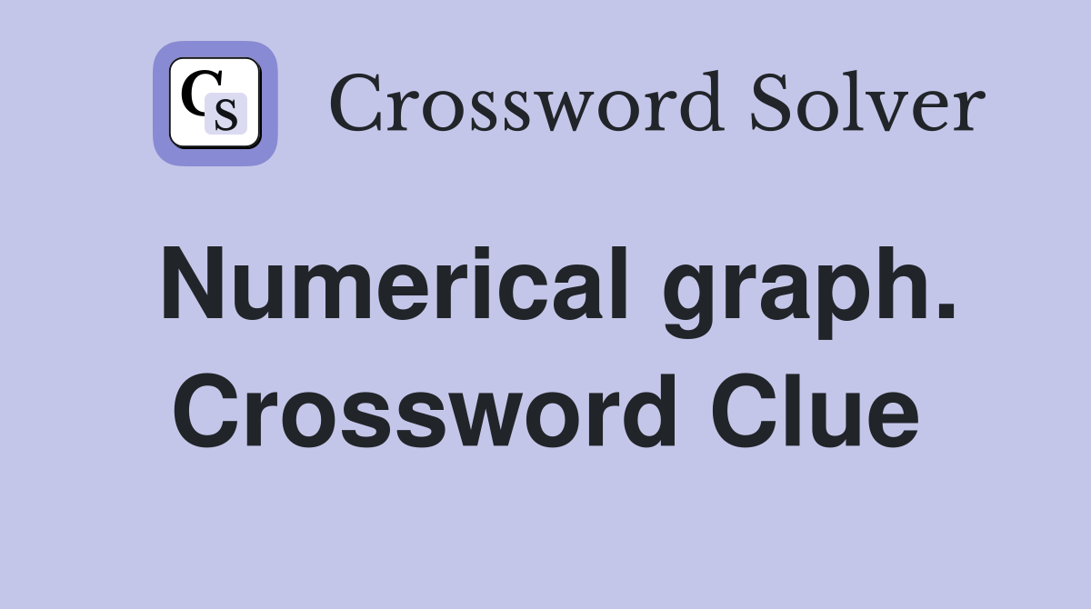 Numerical graph. Crossword Clue