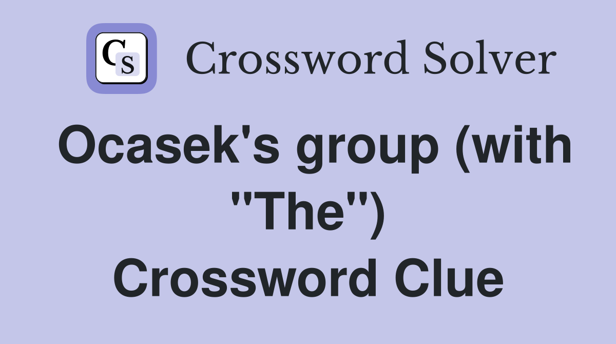 Ocasek's group (with "The") Crossword Clue
