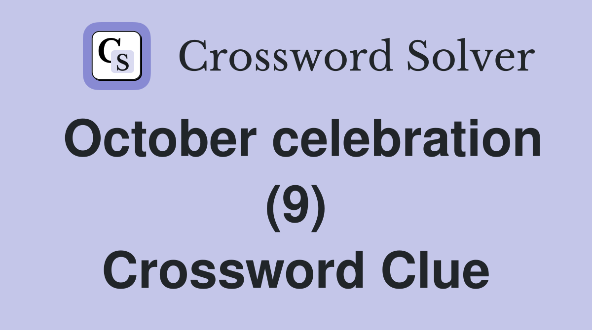 October celebration (9) Crossword Clue