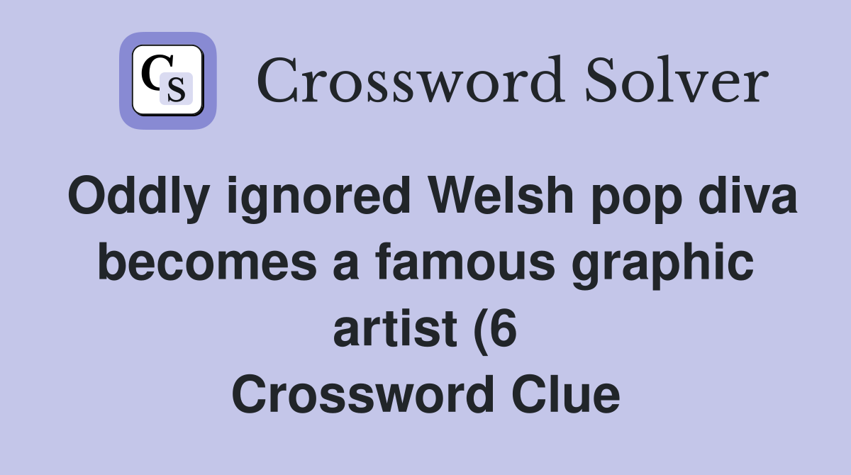 Oddly ignored Welsh pop diva becomes a famous graphic artist (6 Oddly ignored Welsh pop diva becomes a famous graphic artist (6