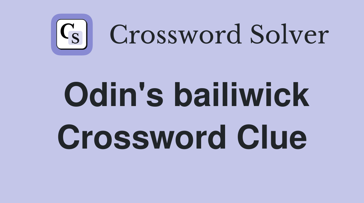 Odin's bailiwick Crossword Clue