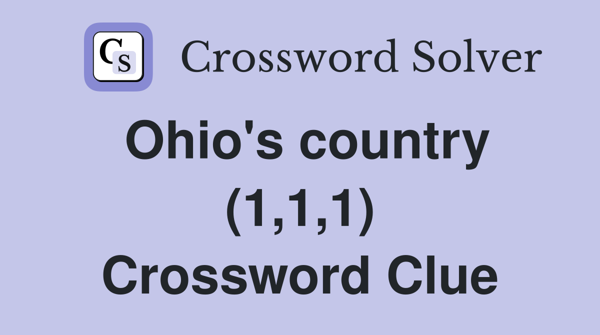 Ohio's country (1,1,1) Crossword Clue