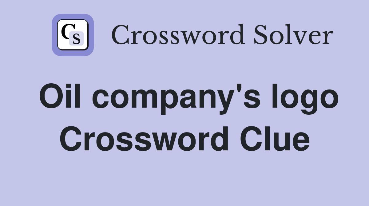 Oil company's logo Crossword Clue
