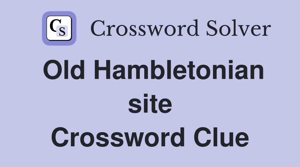 Old Hambletonian site Crossword Clue