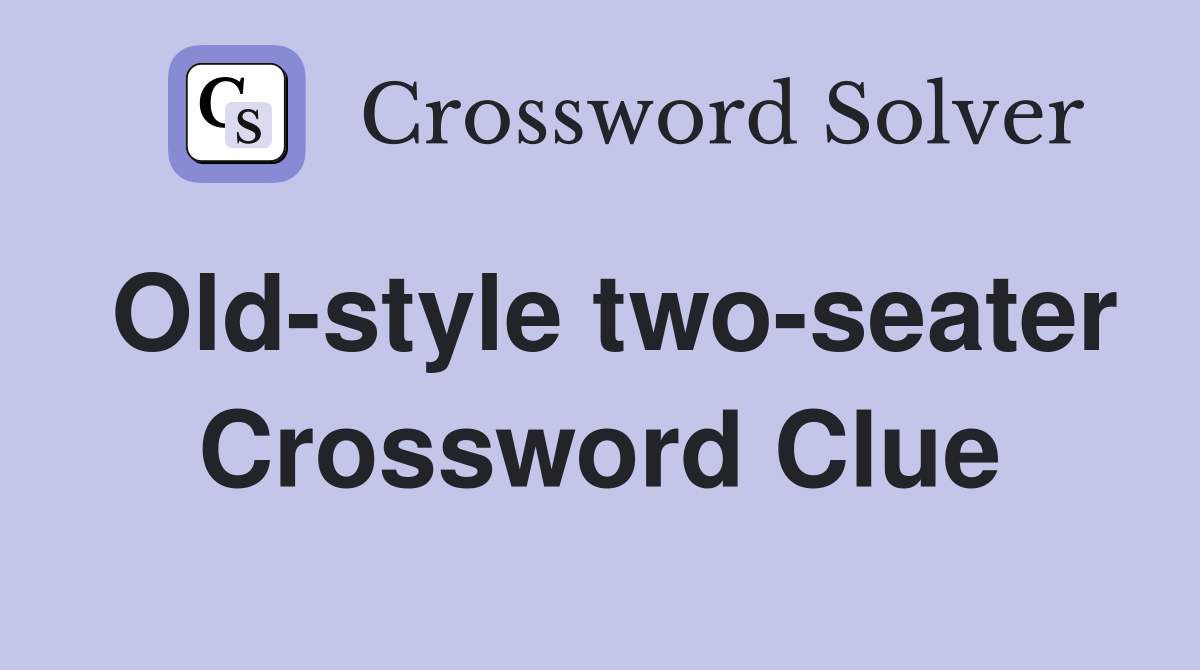 Old-style two-seater Crossword Clue