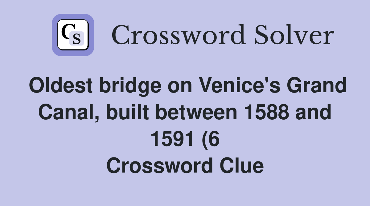 Oldest bridge on Venice #39 s Grand Canal built between 1588 and 1591 (6 Oldest bridge on Venice #39 s Grand Canal built between 1588 and 1591 (6