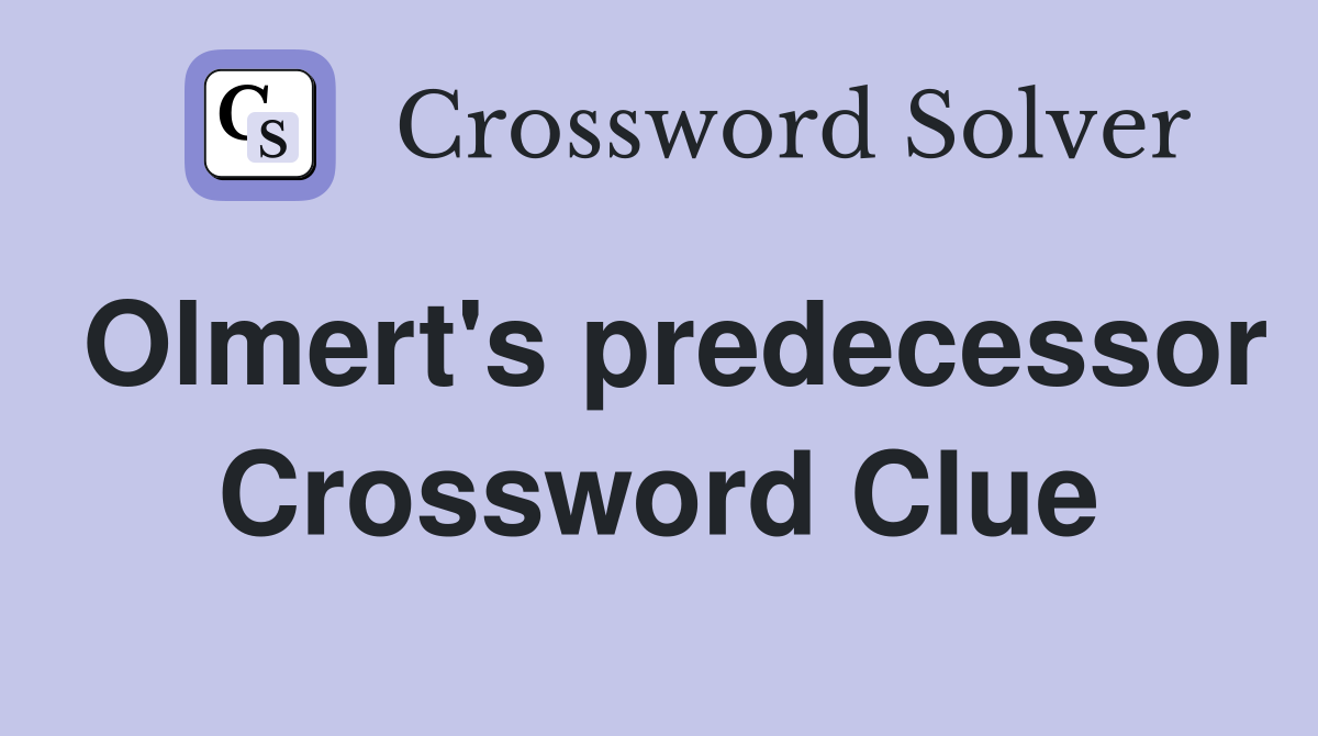 Olmert's predecessor Crossword Clue