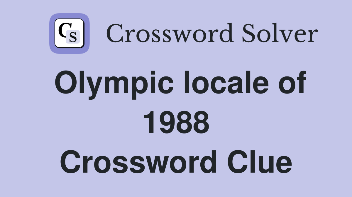 Olympic locale of 1988 Crossword Clue