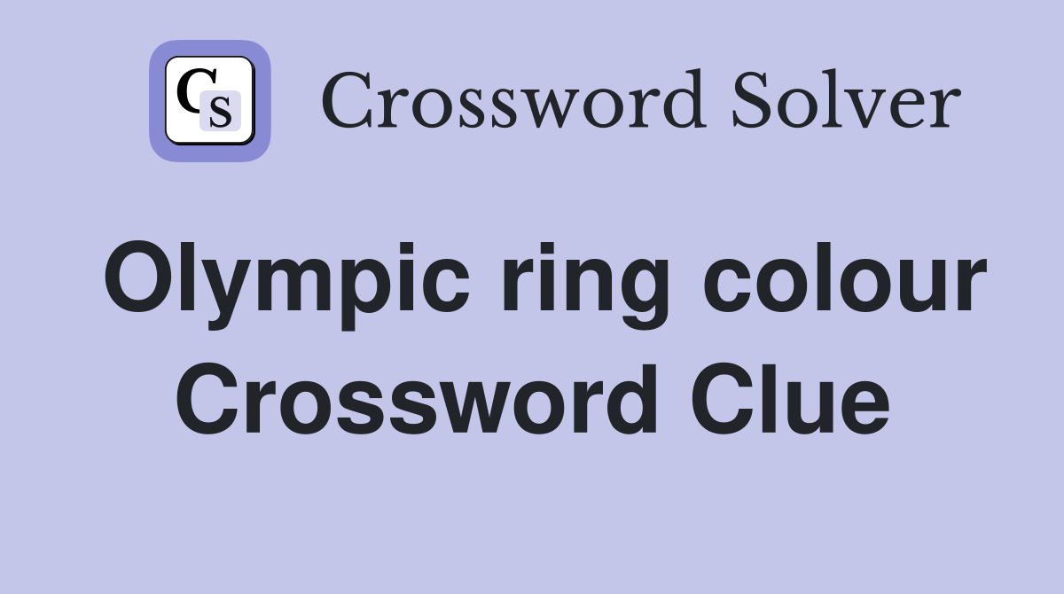 Olympic ring colour Crossword Clue