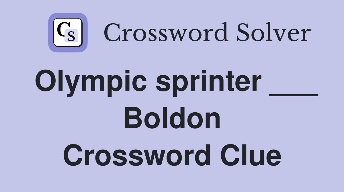 Olympic sprinter ___ Boldon Crossword Clue