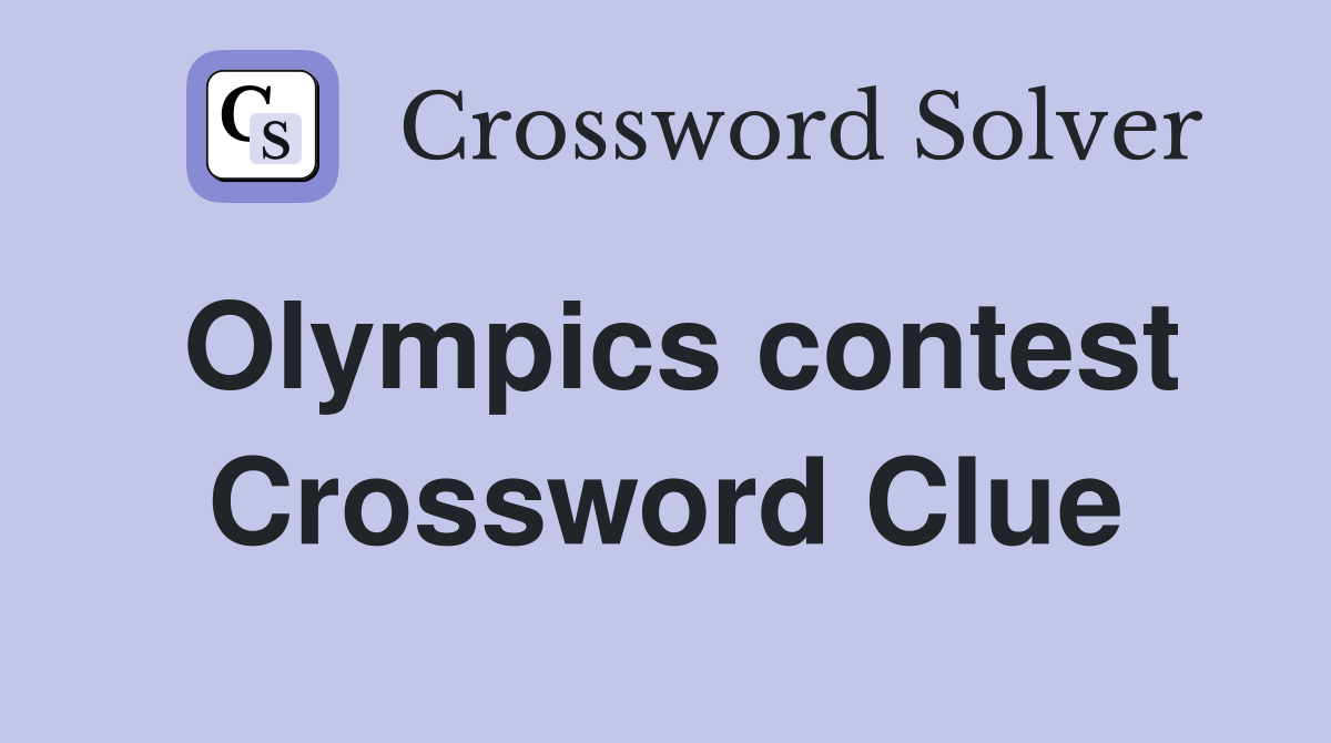 Olympics contest Crossword Clue