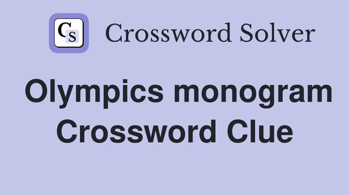 Olympics monogram Crossword Clue