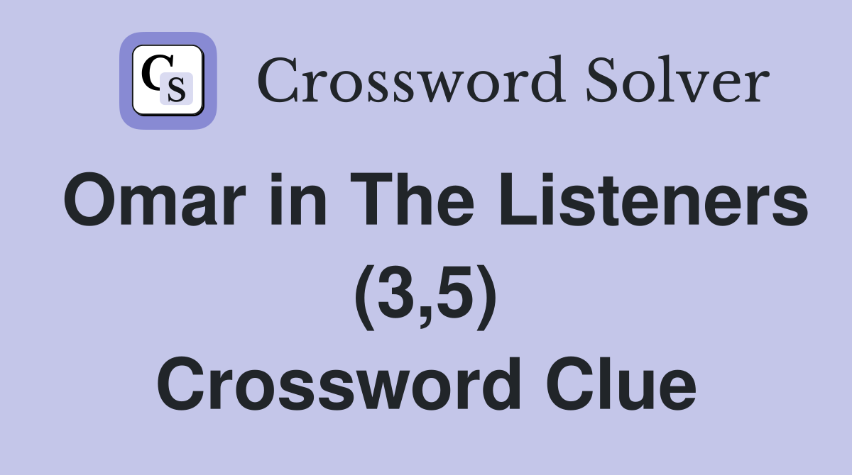 Omar in The Listeners (3,5) Crossword Clue