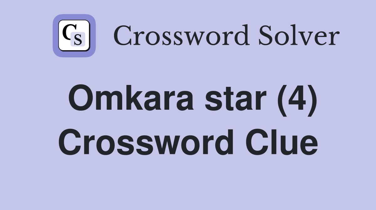 Omkara star (4) Crossword Clue