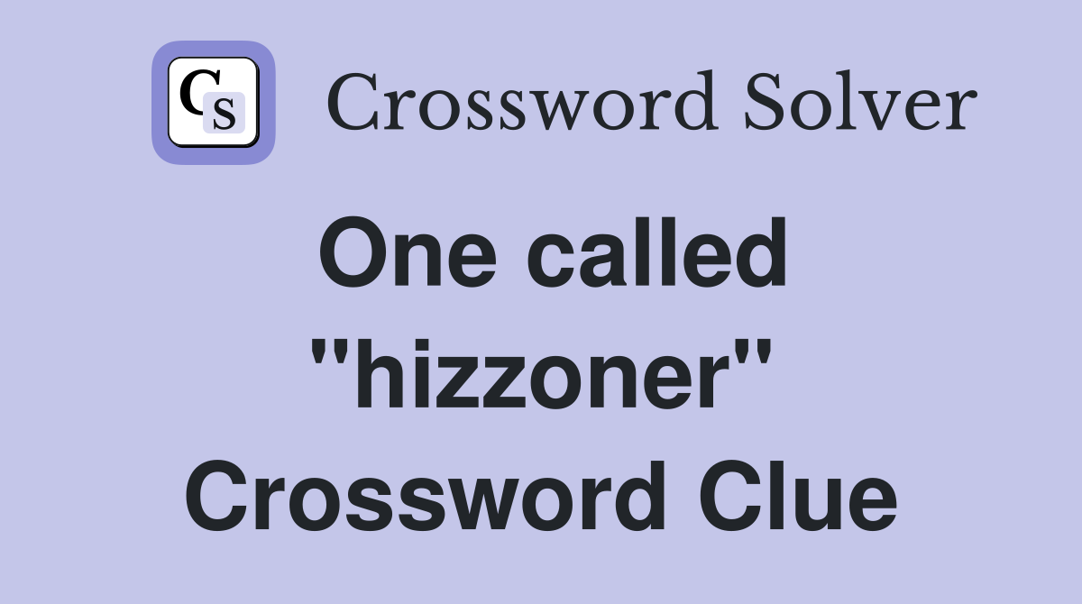 One called "hizzoner" Crossword Clue