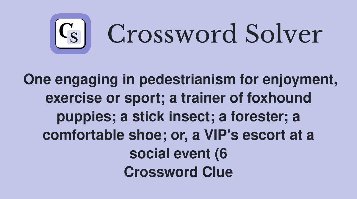 One engaging in pedestrianism for enjoyment exercise or sport a One engaging in pedestrianism for enjoyment exercise or sport a