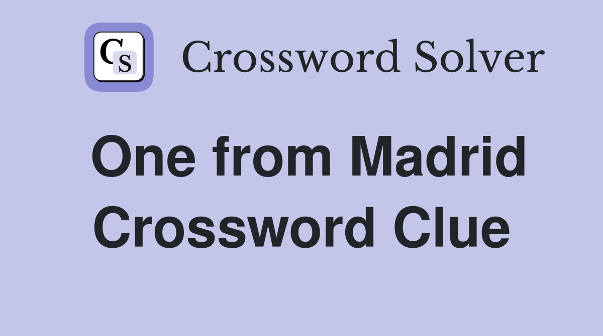 One from Madrid Crossword Clue
