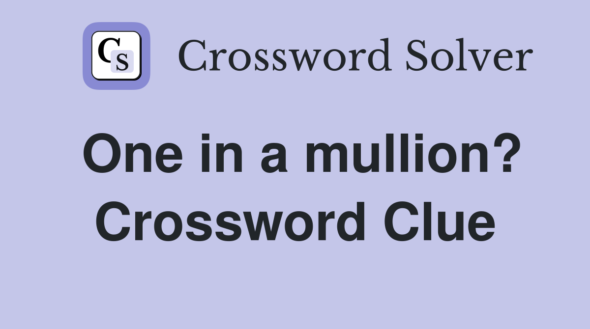 One in a mullion? Crossword Clue