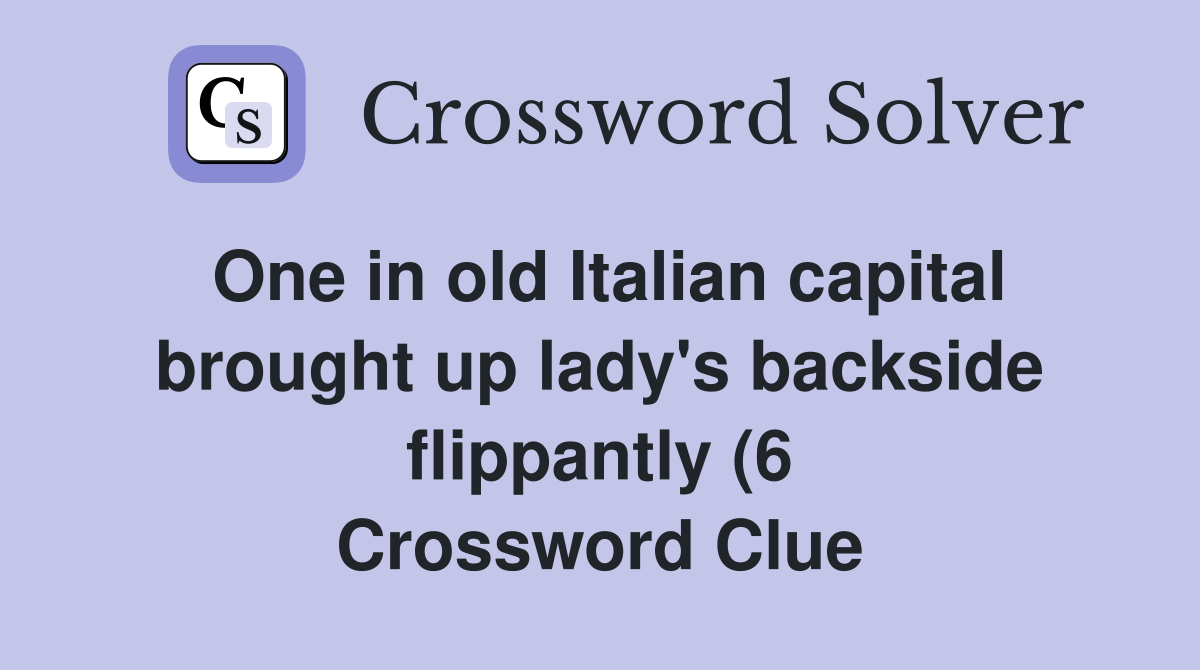 One in old Italian capital brought up lady #39 s backside flippantly (6 One in old Italian capital brought up lady #39 s backside flippantly (6