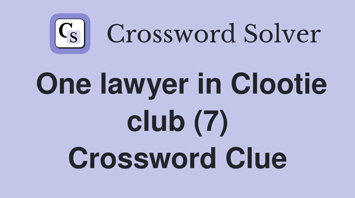 One lawyer in Clootie club (7) Crossword Clue