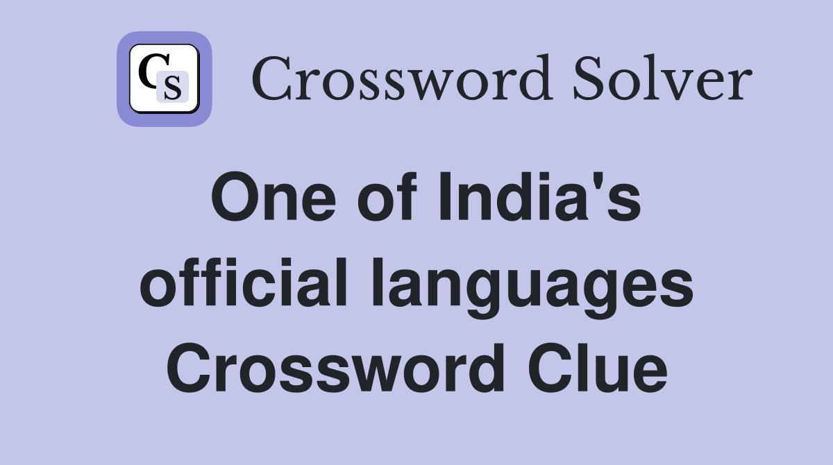 One of India's official languages Crossword Clue