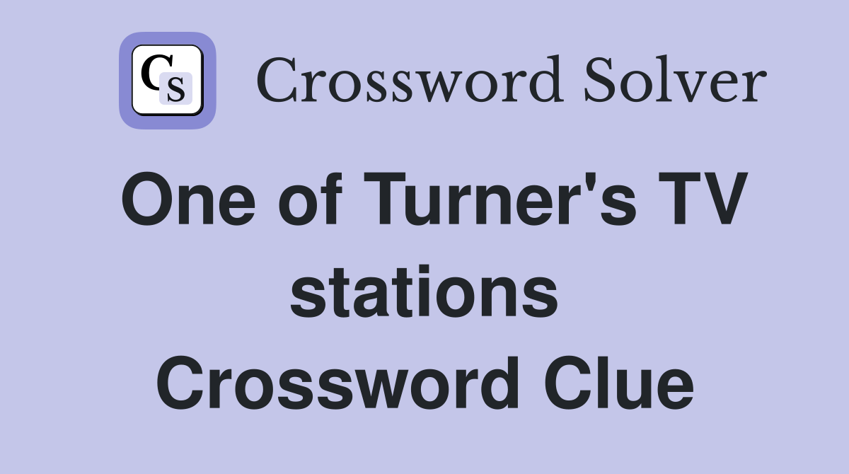 One of Turner's TV stations Crossword Clue