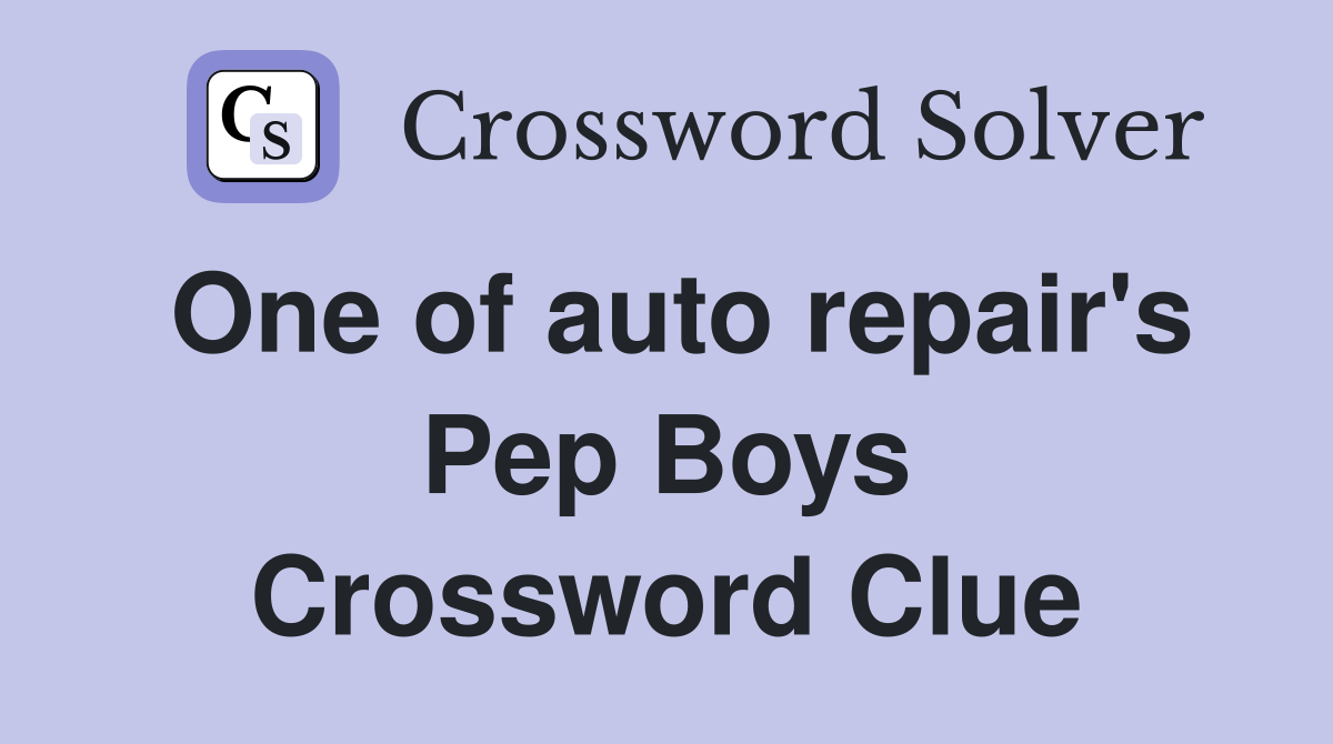 One of auto repair's Pep Boys Crossword Clue
