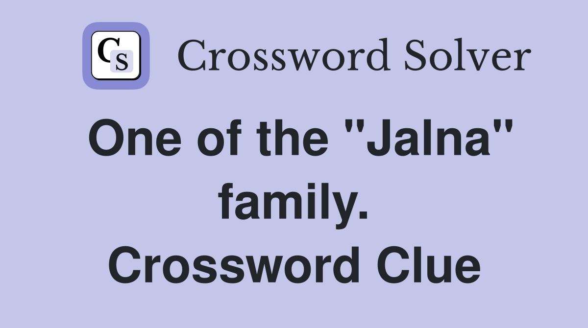 One of the "Jalna" family. Crossword Clue