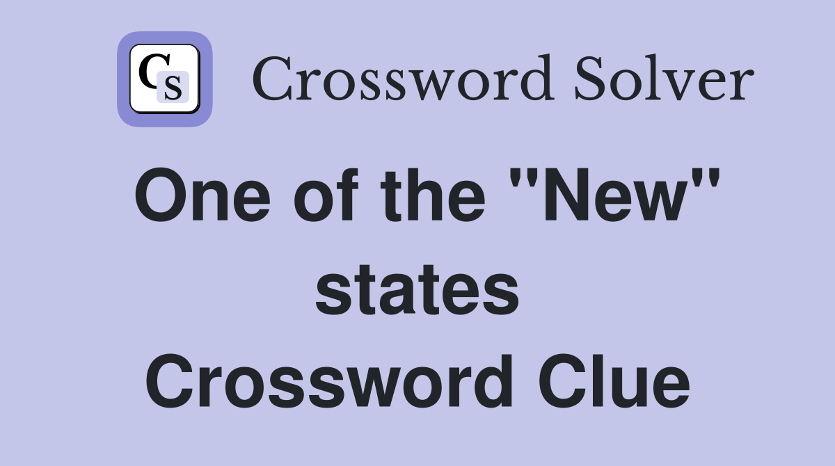 One of the "New" states Crossword Clue