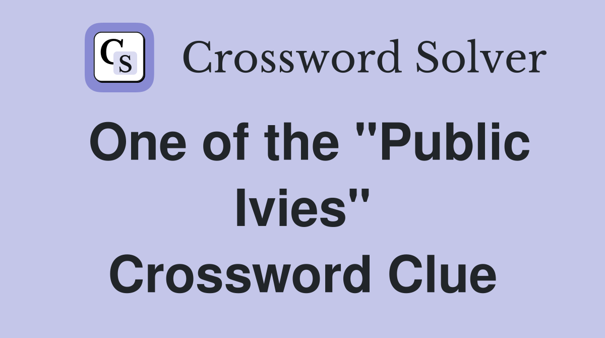 One of the "Public Ivies" Crossword Clue
