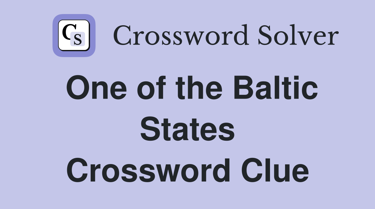 One of the Baltic States Crossword Clue