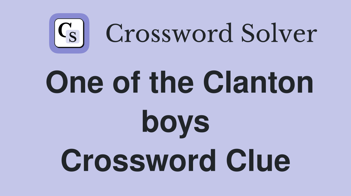 One of the Clanton boys Crossword Clue