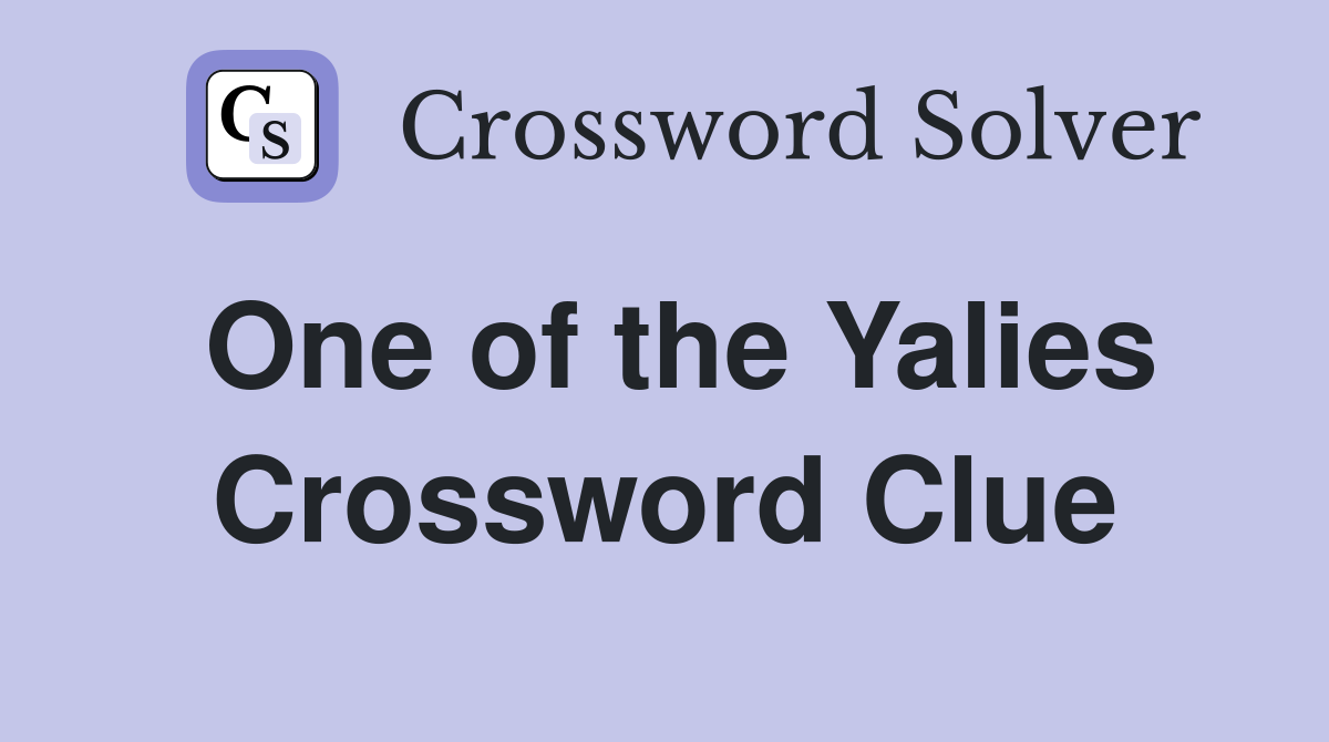 One of the Yalies Crossword Clue