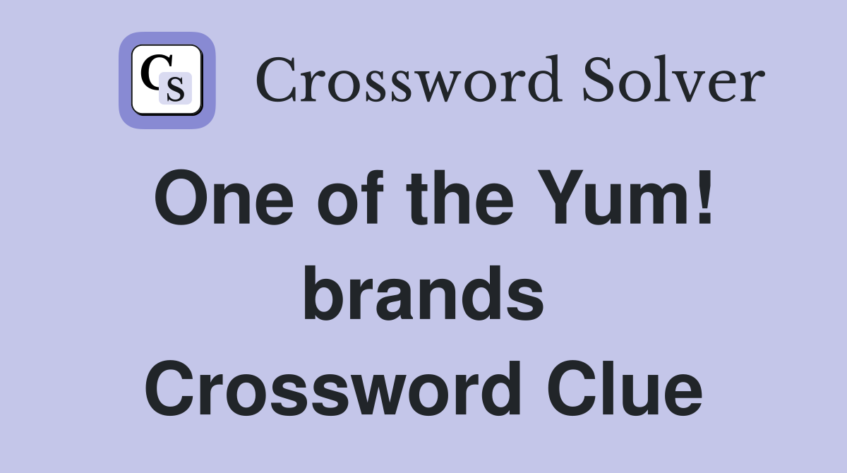 One of the Yum! brands Crossword Clue