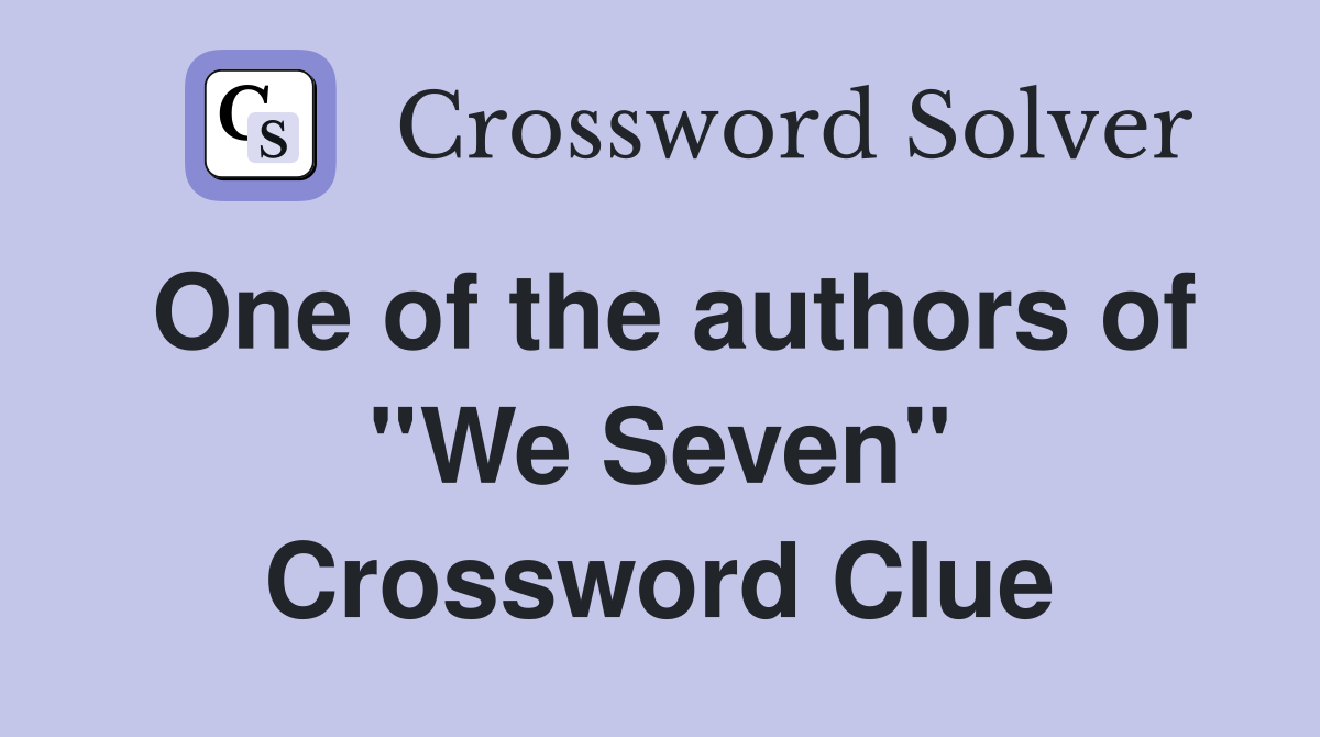 One of the authors of ''We Seven'' Crossword Clue