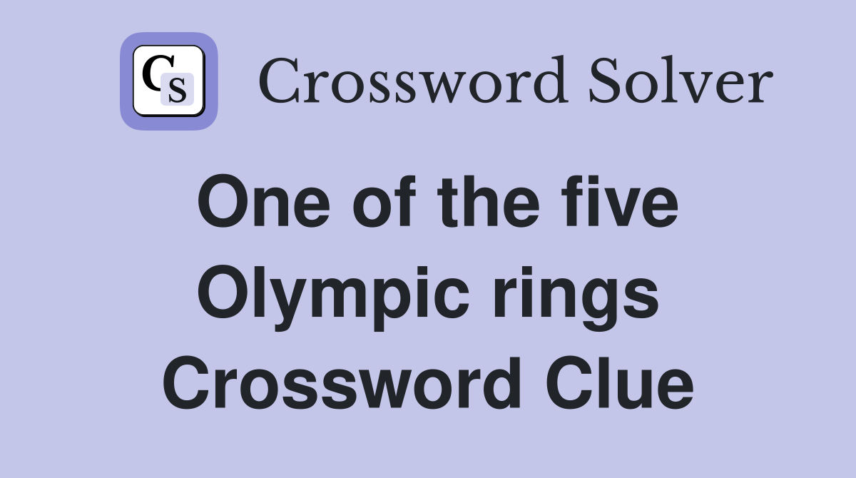 One of the five Olympic rings Crossword Clue