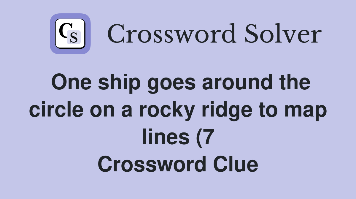 One ship goes around the circle on a rocky ridge to map lines (7 One ship goes around the circle on a rocky ridge to map lines (7