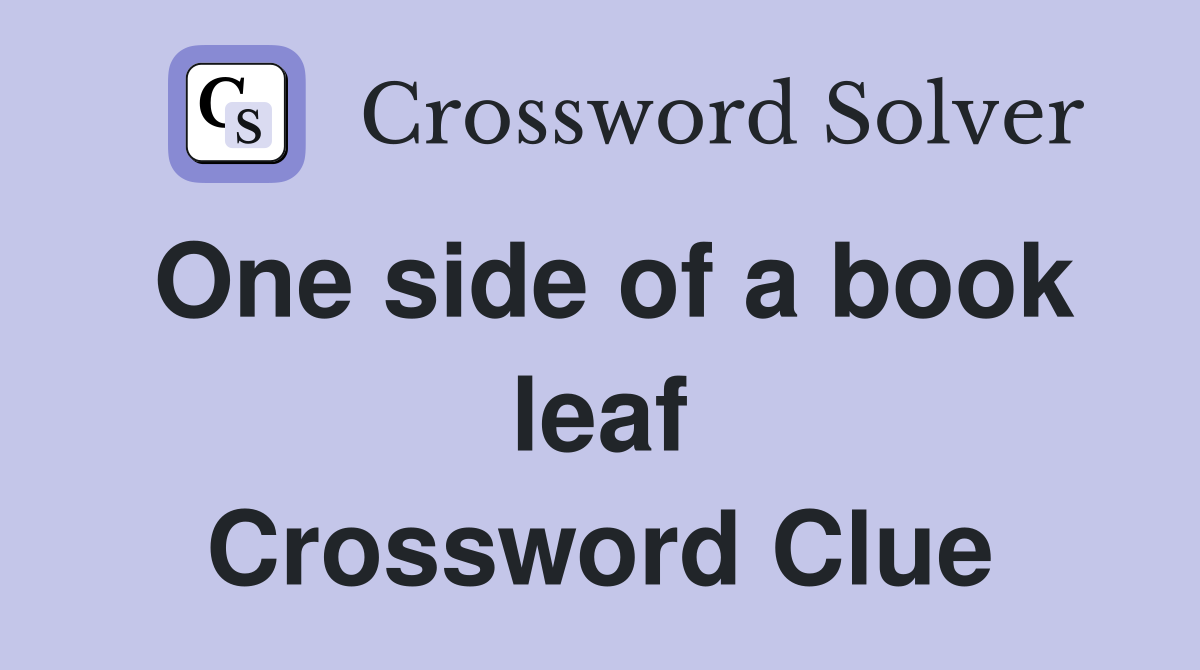 One side of a book leaf Crossword Clue