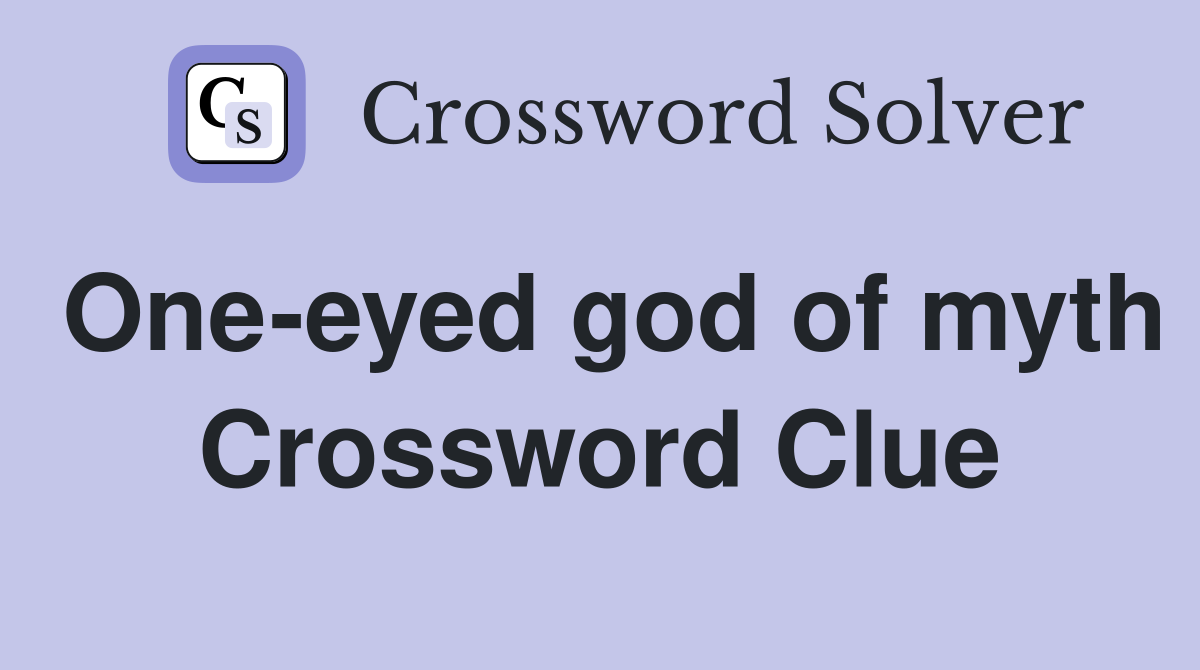 One-eyed god of myth Crossword Clue