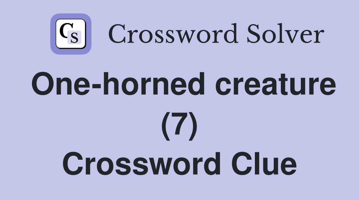 One-horned creature (7) Crossword Clue