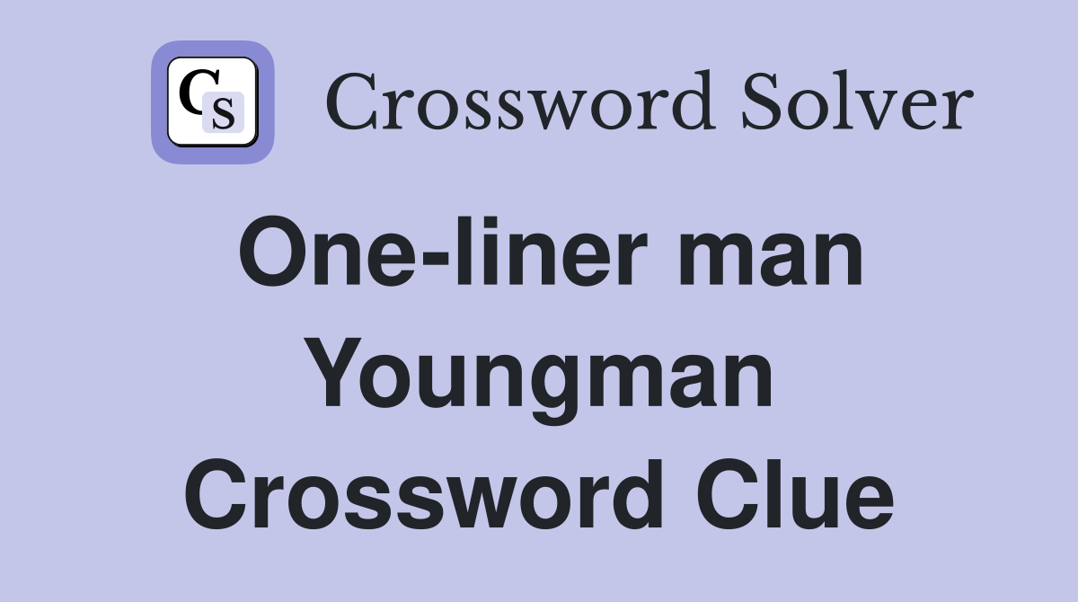 One-liner man Youngman Crossword Clue