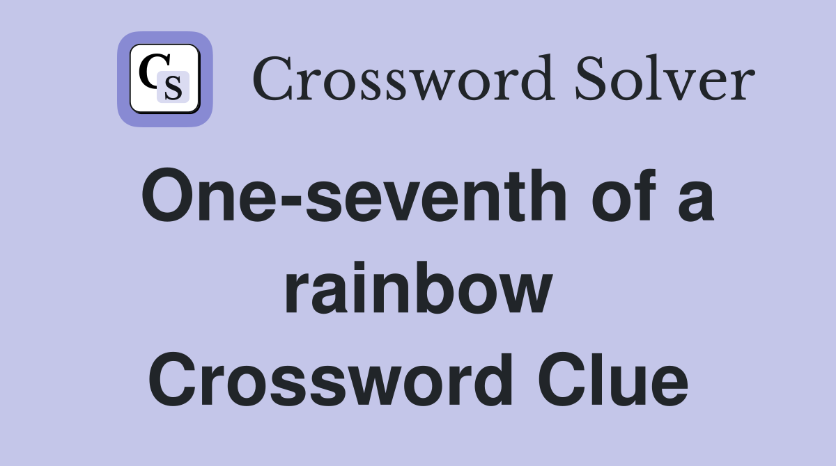 One-seventh of a rainbow Crossword Clue