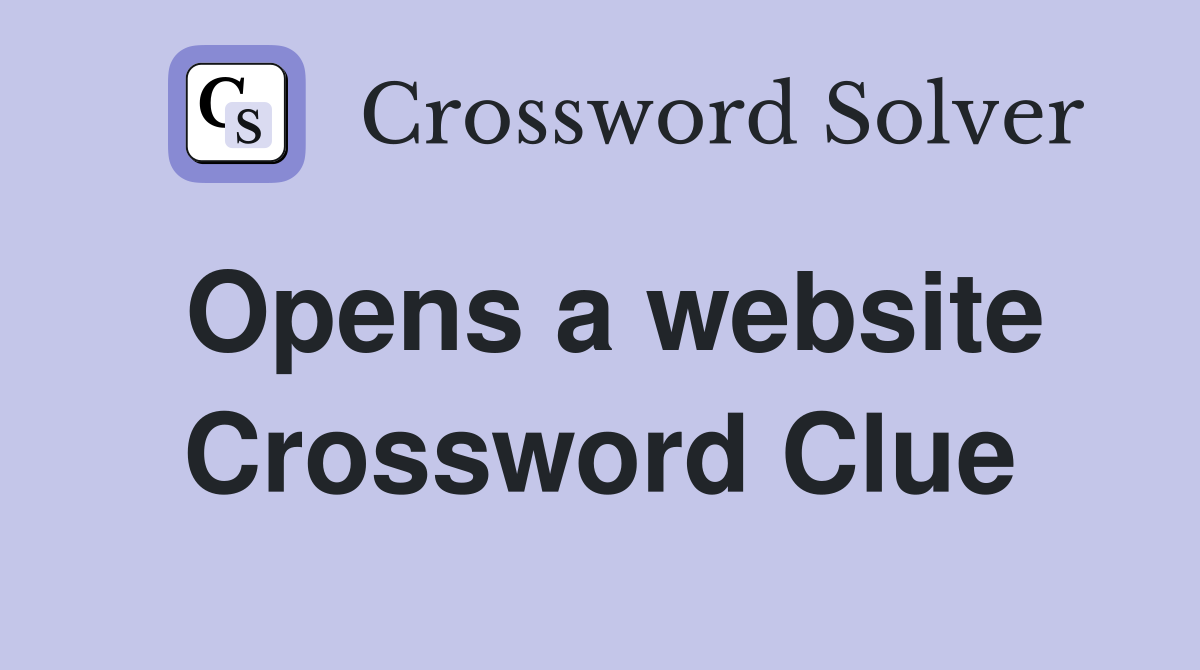 Opens a website Crossword Clue