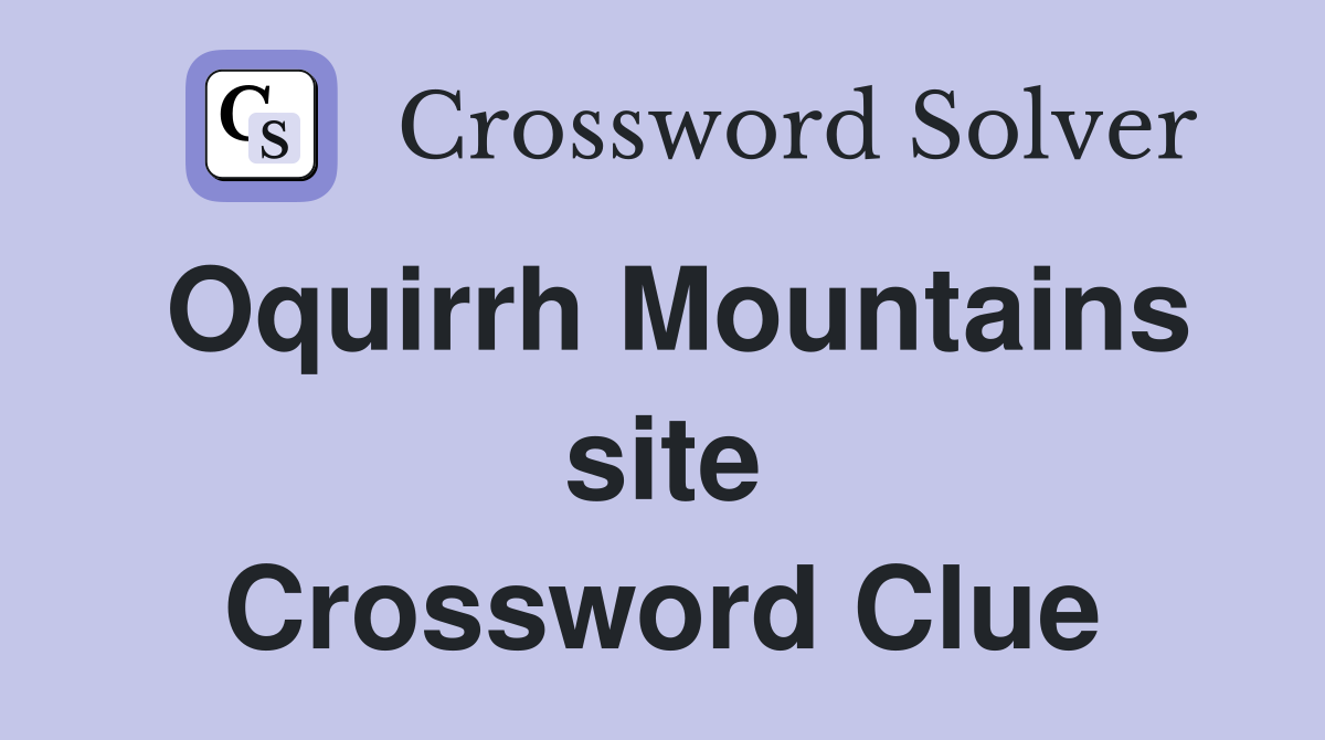 Oquirrh Mountains site Crossword Clue