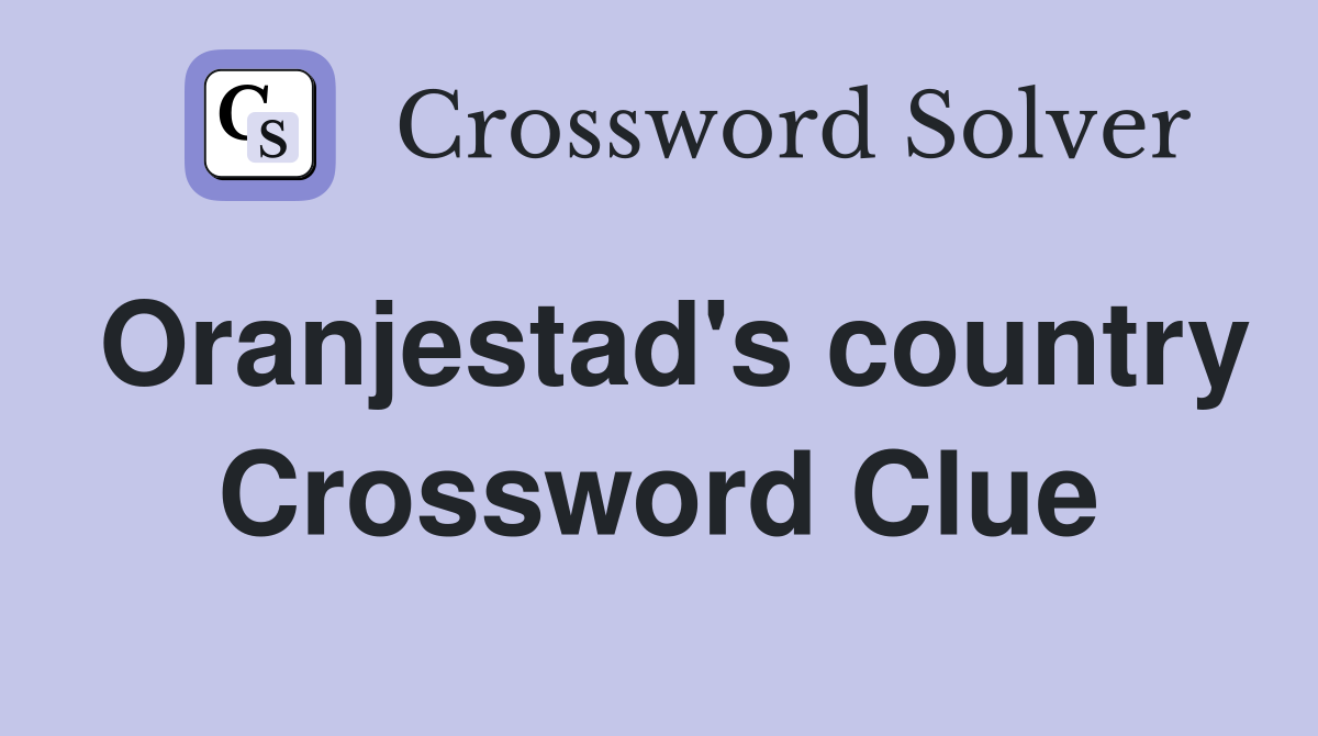 Oranjestad's country Crossword Clue