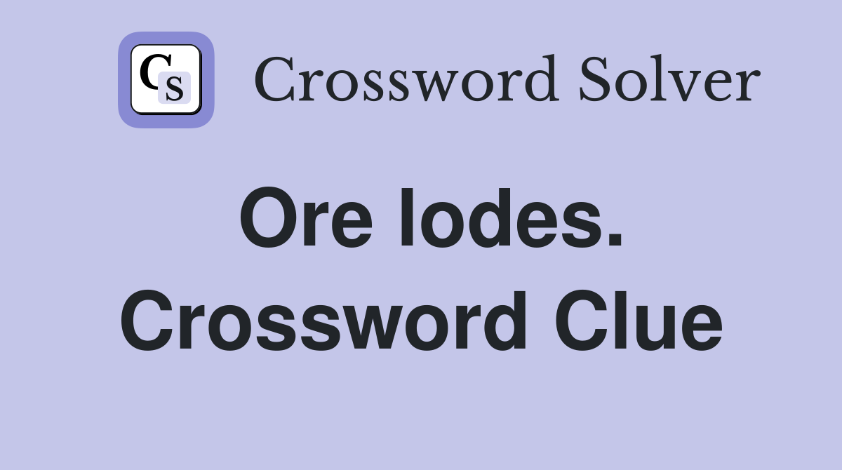 Ore lodes. Crossword Clue