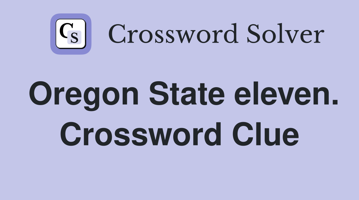 Oregon State eleven. Crossword Clue